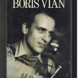 Boris vian.biographie par philippe boggio