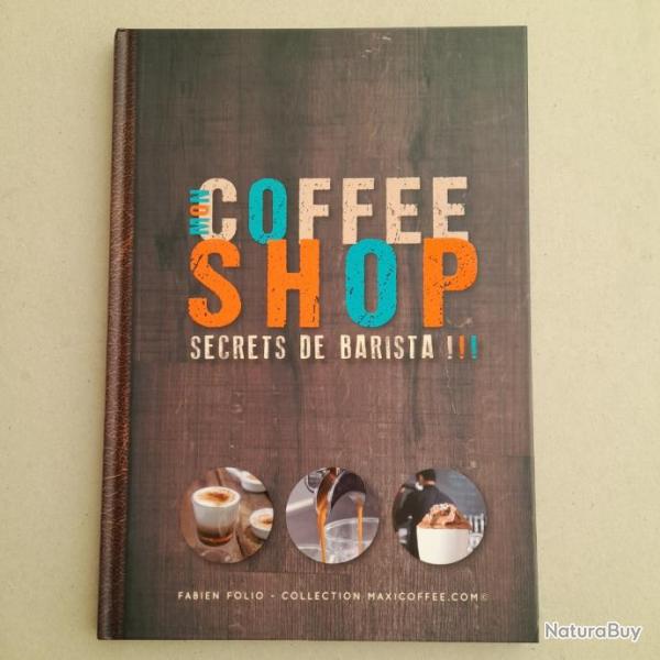 Mon coffee shop - Secrets de barista