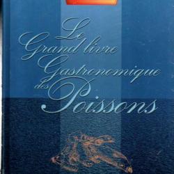 le grand livre gastronomique des poissons les toques normandes