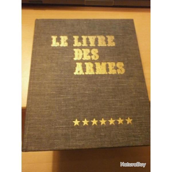 LE LIVRE DES Armes - D. Venner - tome 7 - Les Armes  feu franaises - 1979