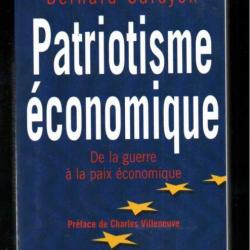 patriotisme économique de la guerre à la paix économique de bernard carayon