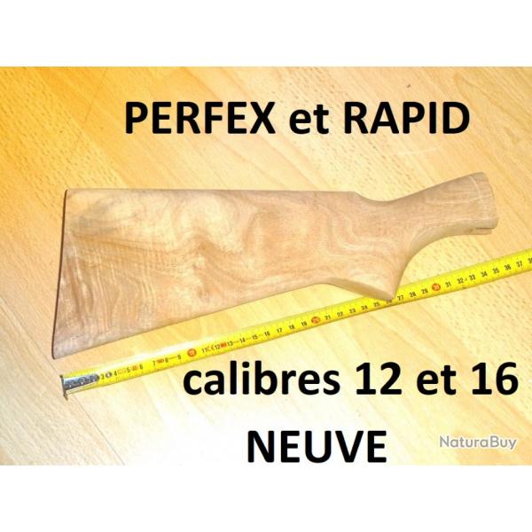 crosse NEUVE fusil PERFEX et fusil RAPID MANUFRANCE - VENDU PAR JEPERCUTE (S21F7)