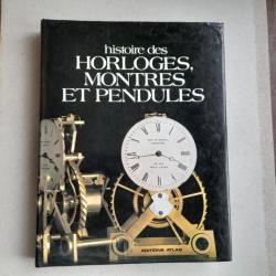 Histoire des horloges, montres et pendules