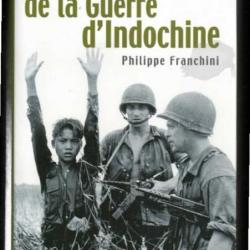 les mensonges de la guerre d'indochine de philippe franchini