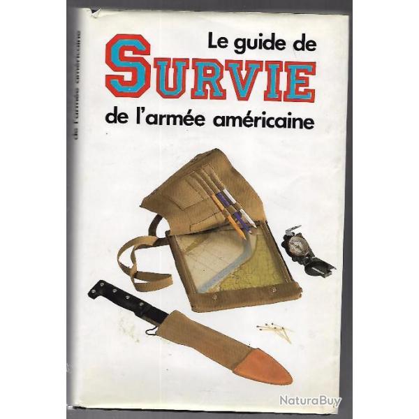 le guide de survie de l'arme amricaine