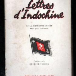 lettres d'indochine guy de chaumont guitry mort pour la france peu courant de rhin et danube à la