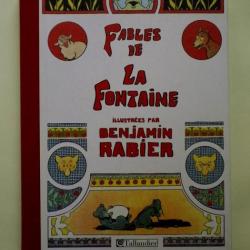 (2003) Les Fables de La Fontaine illustrées par Benjamin Rabier