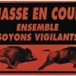 PANNEAU CHASSE EN COURS - ENSEMBLE SOYONS VIGILANTS ORANGE/NOIR AKYLU