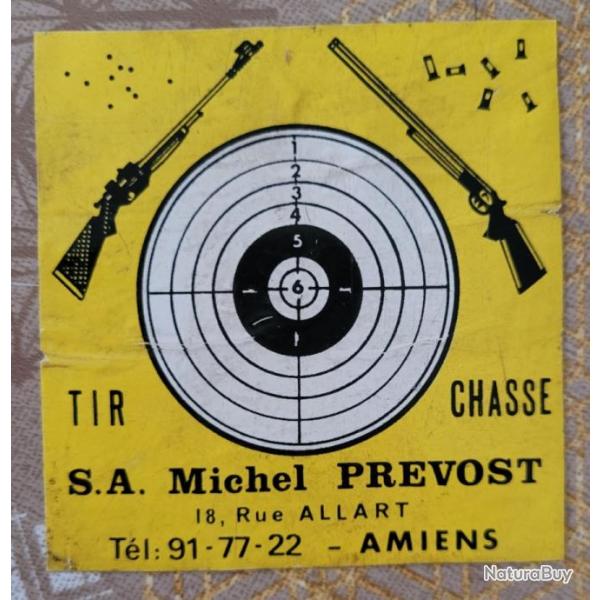 Autocollant chasse , armurier , armurerie , prevost Amiens