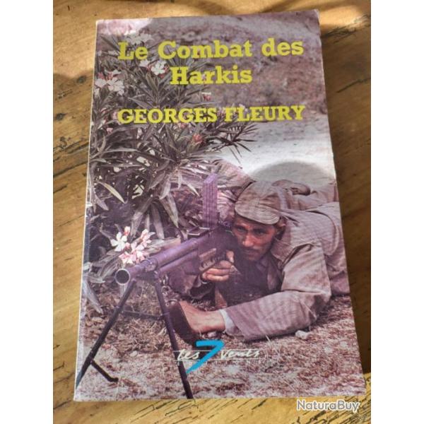 Le combat des Harkis Georges Fleury  Les 7 vents ditions 2007