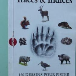 BRADE - Livre 83 pages "Traces et indices" "120 dessins pour pister les animaux sauvages" en TBE