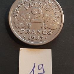 Pièce de 2 francs aluminium ÉTAT Français, Francisque, tranche lisse, 1943. lot N°19