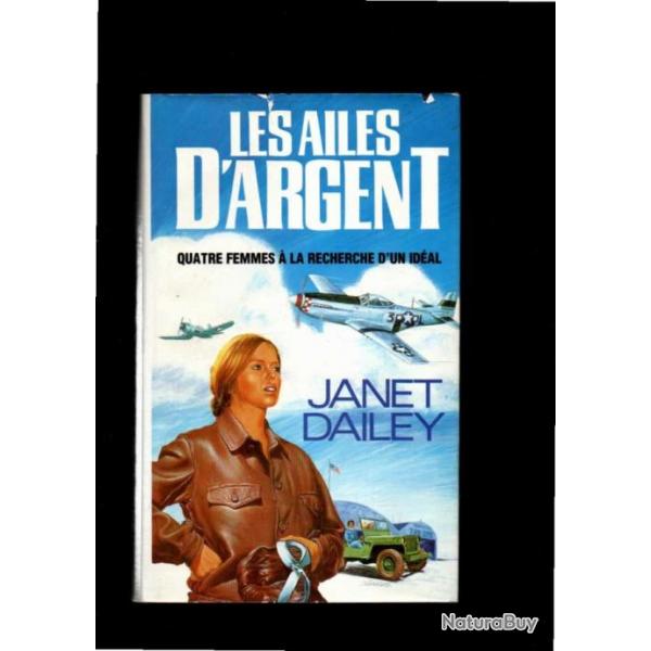 les ailes d'argent de janet dailey , aviation