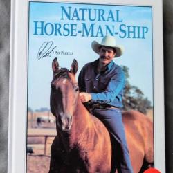 «  Natural horse-man-ship » de Pat Parelli |  LIVRE ÉQUITATION | CHEVAL