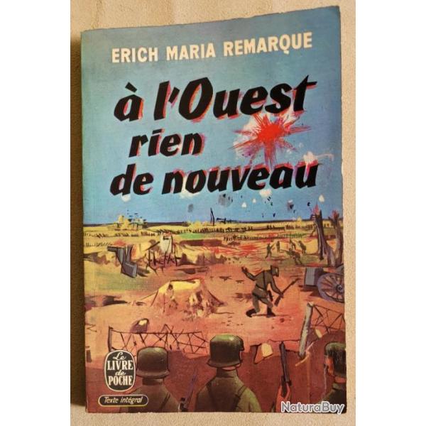 1re Guerre Mondiale  : A L'Ouest Rien De Nouveau - E M REMARQUE