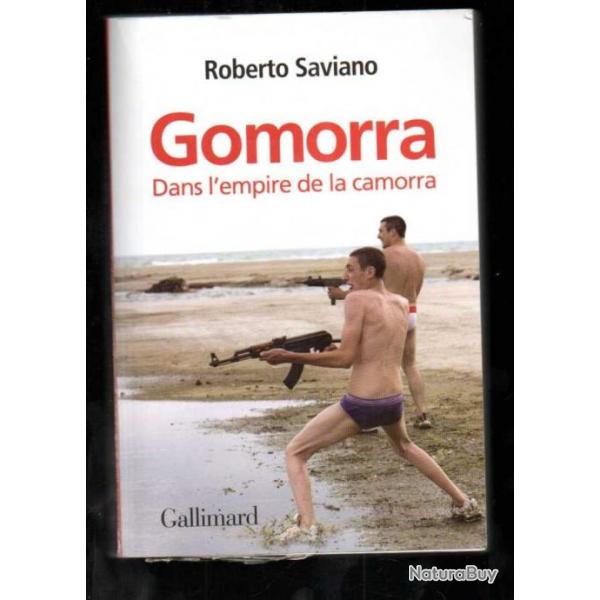 gomorra dans l'empire de la camorra de roberto saviano , mafia