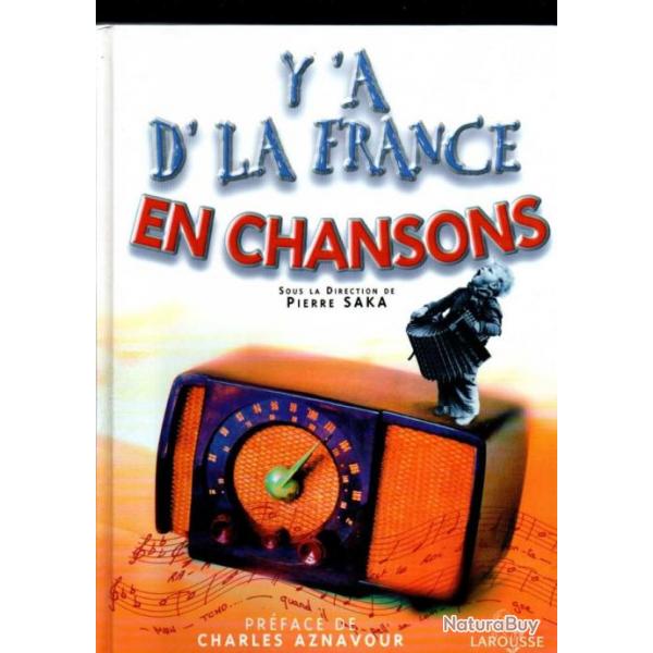 y'a de la france en chansons direction pierre saka