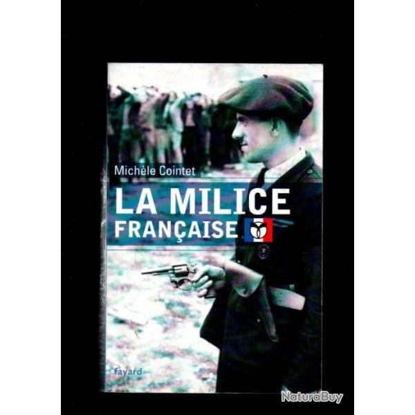 la milice franaise de michle cointet