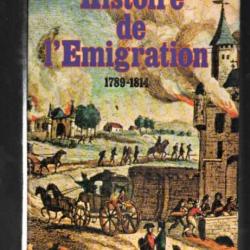 histoire de l'émigration 1789-1814 de ghislain de diesbach , ancien régime