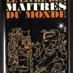 le livre des maitres du monde par  robert  charroux chez laffont