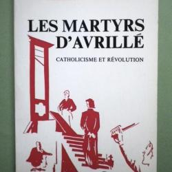 (1983) Les Martyrs d'Avrillé, Catholicisme et Révolution - Jean de Viguerie