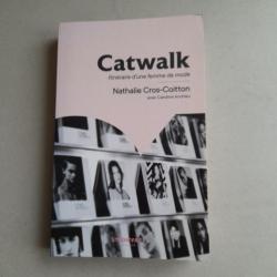 Catwalk - Itinéraire d'une femme de mode