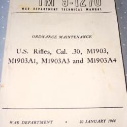 Manuel technique pour fusil Springfield 1903/1903A1/ A3 et A4.