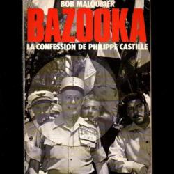 bob maloubier , bazooka la confession par philippe castille .OAS,