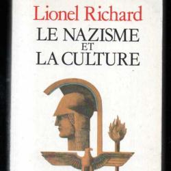 le nazisme et la culture de lionel richard