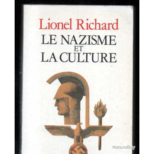 le nazisme et la culture de lionel richard