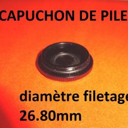 capuchon de pile lunette diamètre filetage 26.80mm - VENDU PAR JEPERCUTE (YO133)