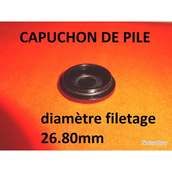 capuchon de pile lunette diamtre filetage 26.80mm - VENDU PAR JEPERCUTE (YO133)