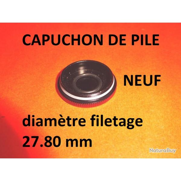 capuchon de pile lunette diamtre filetage 27.80mm - VENDU PAR JEPERCUTE (YO134)