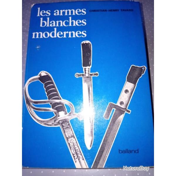 Les armes blanches modernes