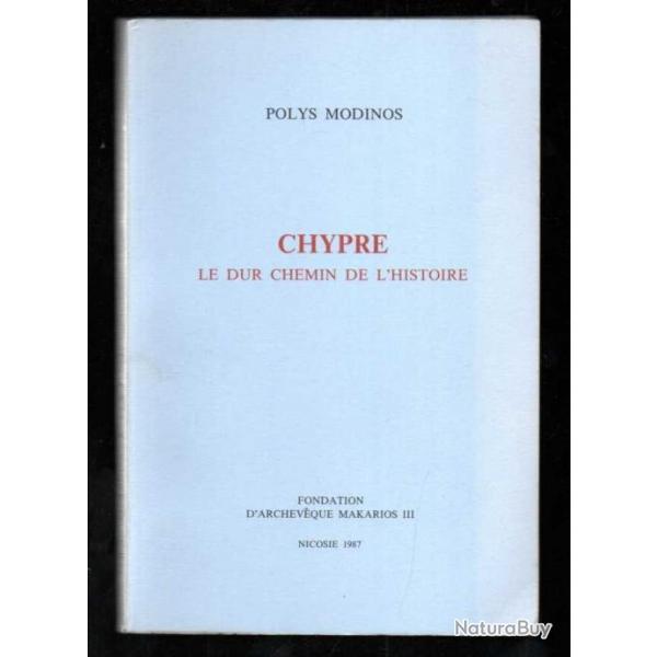 chypre le dur chemin de l'histoire de polys modinos