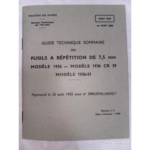 Guide technique sommaire des fusils  rptition de 7,5 mm modle 1936, CR39, mas 36 / 51