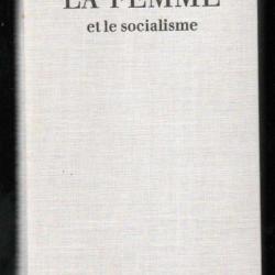 la femme et le socialisme de august bebel