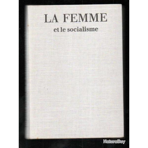 la femme et le socialisme de august bebel