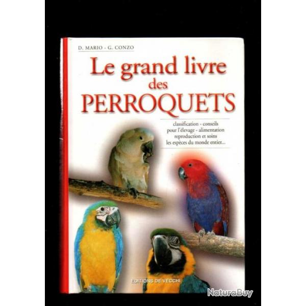 le grand livre des perroquets de d.mario et g.gonzo