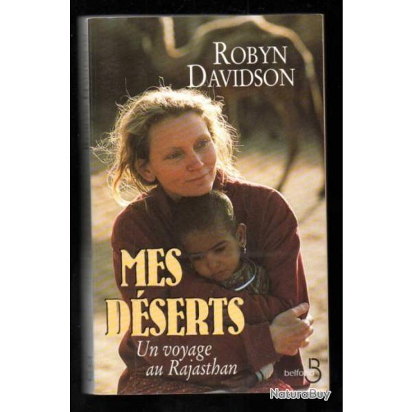 mes dserts un voyage au rajasthan de robyn davidson