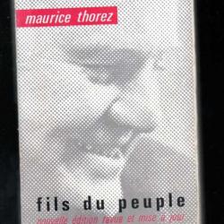 fils du peuple de maurice thorez édition revue et mise à jour