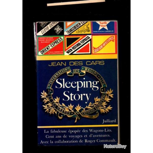 sleeping story de jean des cars la fabuleuse pope des wagons-lits Cent ans de voyages et d'aventur