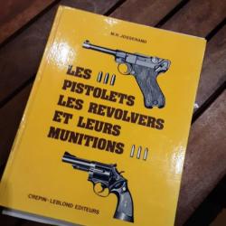 Livre les pistolets les revolvers et leurs munitions