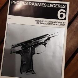 Panorama des armes  - les pistolets automatiques Walther