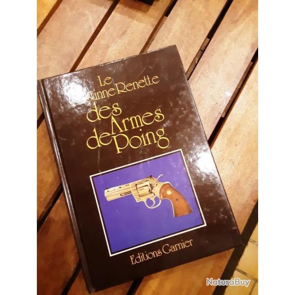 Livre les armes de poing Gastine Renette