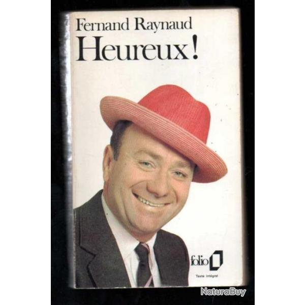 Heureux ! l'intgrale des sketches de fernand raynaud folio