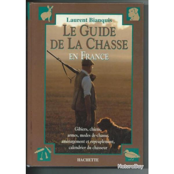 Guide de la chasse en France