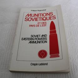 Munitions Sovietiques et des pays de l'est