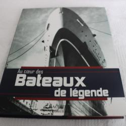 Au coeur des bateaux de légende