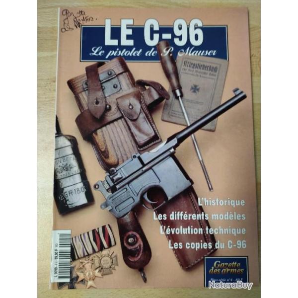 Le c 96 pistolet de p. Mauser hs gazette des armes n 4